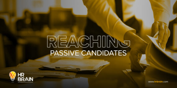 HRBrain-BlogPosts-1 Reaching passive candidates